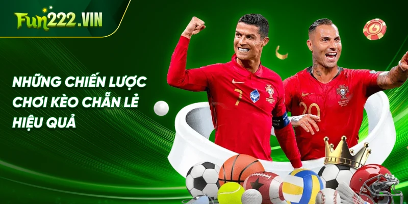 Những Chiến Lược Chơi Kèo Chẵn Lẻ Hiệu Quả